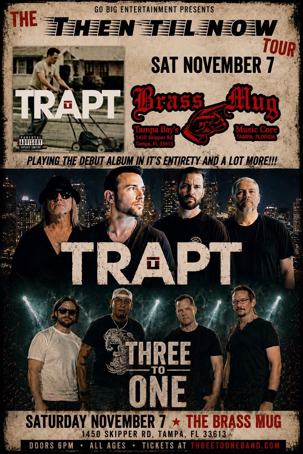 Three To One w/ Trapt